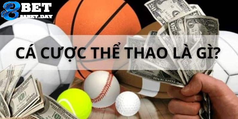 88Bet - Cá cược thể thao là gì?