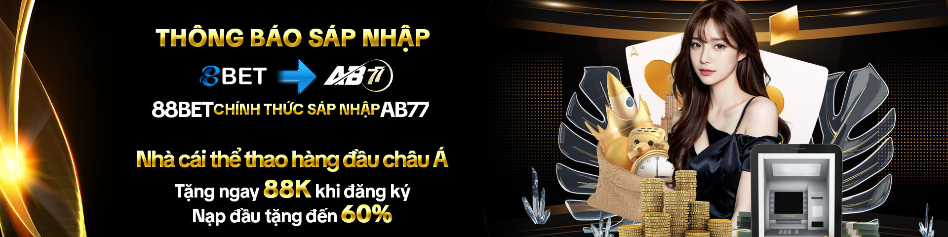 88bet chính thức sát nhập AB77